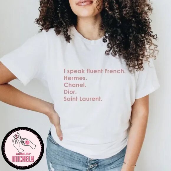 I speak fluent French designer inspired  White T-shirt - Picture 4 of 5